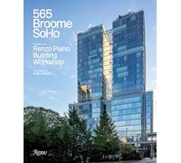 565 Broome Soho: Renzo Piano Building Workshop
