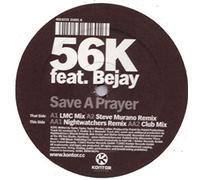 56k Feat. Bejay - Save a Prayer [12" VINYL]
