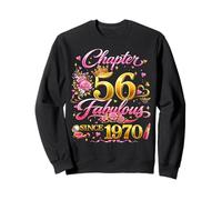 56th Birthday Queen Chapter 56 Fabulous Since 1970 Women Sweatshirt