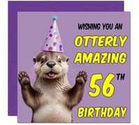 56th Otter Birthday Card for Women Men - Otterly Amazing - Funny otter Birthday Card for 56 Year old woman Ladies fifty six, fifty sixth Nan Grandma Mum Aunt Sister Dad Friend Kitty Kitten