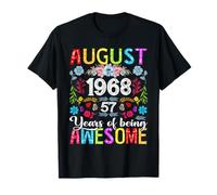 57 Years Old August 1968 Funny Floral 57th Birthday Women T-Shirt