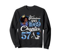 57th Birthday Black Queen Chapter 57 Fabulous Since 1969 Sweatshirt