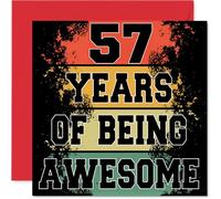 57th Birthday Cards for Women Men - Being Awesome - Happy Birthday Card for 57 Year Old Woman Man Husband Wife Daughter Neighbour, 145mm Bday Greeting Cards