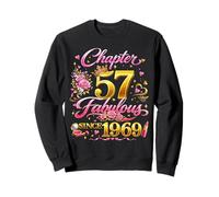 57th Birthday Queen Chapter 57 Fabulous Since 1969 Women Sweatshirt