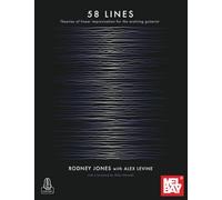 58 Lines: Theories of Linear Improvisation for the Evolving Guitarist