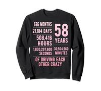 58 Years Married Funny 58th Wedding Anniversary Sweatshirt