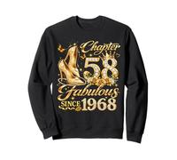 58th Birthday Queen Chapter 58 Fabulous Since 1968 Women Sweatshirt