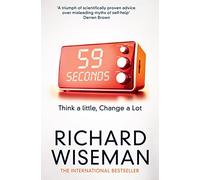 59 Seconds: Think a Little, Change a Lot