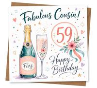 59th Birthday Card for Her, Fabulous Cousin Fizz & Flute | For her 59th: “Fabulous Cousin!” with a “Fizz” bottle, floral champagne flute and confetti hearts and stars.