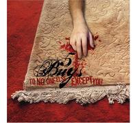 5bugs - To No One Else Expect You