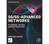 5G/5G-Advanced Networks : Planning, Design, and Optimization