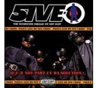 5ive-O - If U R Not Part Uv Da Solution