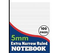 5mm Extra Narrow Ruled Notebook: 5 mm Ultra Thin Blank Line Spacing Journal, Micro Ruled Narrow Lined Spacing Paper, Compact & Precise Writing Space for Notes, Journaling| Size 8.5"X11" / 100 Pages