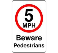 5mph beware pedestrians- 3mm Aluminum Dibond high-visibility and durability for indoor/outdoor usage (200mm x 150mm) Ensures Safety Within 5m Viewing Distance.