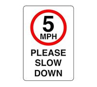 5mph please slow down - 1.2mm Rigid plastic high-visibility and durability for indoor/outdoor usage (200mm x 150mm) Ensures Safety Within 5m Viewing Distance.