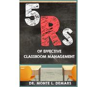 5Rs of Effective Classroom Management