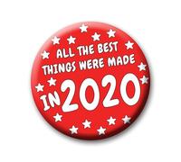 5th Birthday Badge - 76mm All The Best Things Were Made In 2020 Pin Badge Button Gift Under £5 For Him Or Her