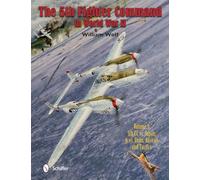 5th Fighter Command in World War II: 3: Vol.3: 5FC vs. Japan - Aces, Units, Aircraft, and Tactics