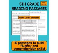 5th Grade Reading Passages to Build Fluency and Comprehension Skills: Fifth Grade Reading Passages with Comprehension Questions and Fluency Word Count ... to Build Fluency and Comprehension Skills)