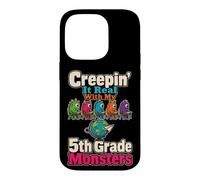 5th Grade Teacher Creepin' It Real With My Monsters Gift Case for iPhone 14 Pro