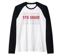 5th Grade Team Fifth Grader Back to First Day of School Raglan Baseball Tee