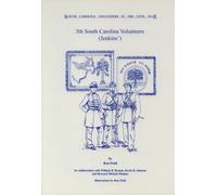 5th South Carolina Volunteers (Jenkins') (South Carolina Volunteers in the Civil War S.)