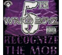 Fifth Ward Boyz - Recognize the Mob