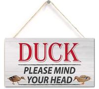 5x10 Inch Duck! Please Mind Your Head Friendship Home Gift Hanging Plaque Notice Step Sign
