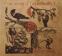 6' 10 - The Humble Beginnings Of A Rovin' Soul