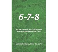 6-7-8: Estate Planning with Section 678 of the Internal Revenue Code