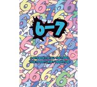 6-7: A Notebook for All the Things Your Parents Won't Understand