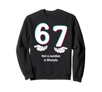 6 7 Hands Not a Number A Lifestyle Sweatshirt