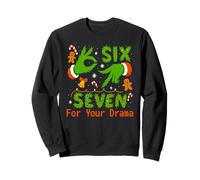 6 7 Hands Six Seven For Your Drama Slang Meme 67 Christmas Sweatshirt