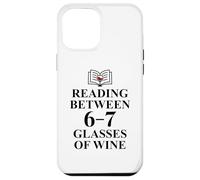 6 7 Reading 6-7 Just One More Chapter Read Between the Wines Case for iPhone 12 Pro Max