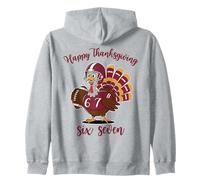 6 7 Thanksgiving Funny 67 Six Seven Turkey Social Media Meme Zip Hoodie