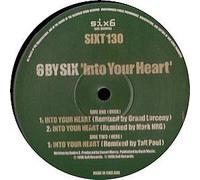 6 By Six - Into Your Heart [12" VINYL]