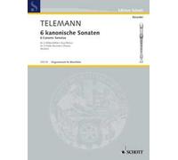 6 Canonic Sonatas Performing score 2 treble recorders (flutes) (intermediate) Te