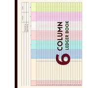 6 Column Ledger Book: Colorful Accounting & Bookkeeping Notebook |Columnar Analysis Account Pad for Small Businesses and Personal Finance| Horizontal Layout