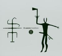 6 Comm - Headless/Let the Moon Speak