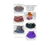 6 Cosy Cowls Knitting Pattern Leaflet