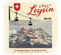 6 Days In Leysin [VINYL]