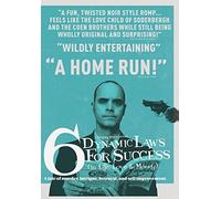 6 Dynamic Laws for Success in Life, Love & Money