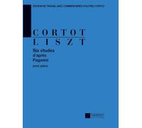 6 ETUDES D'APRES PAGANINI (CORTOT) PIANO