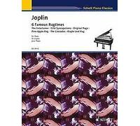 6 Famous Ragtimes piano Scott Joplin Schott Music