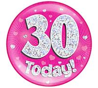 OAKTREE UK 633216 6" Jumbo Badge 30 Today Pink Holographic Dot
