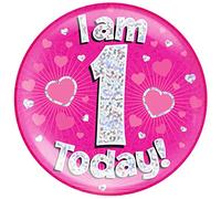 6" Jumbo Badge I am 1 Today Pink Holographic Dot