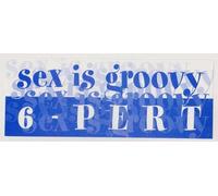 6-Pert - Sex Is Groovy