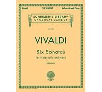 6 Sonatas: Schirmer Library of Classics Volume 1794 Cello and Piano