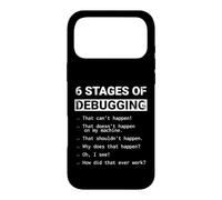 6 Stages of Debugging: Funny Coding Logic Computer Science Case for iPhone 17 Pro Max