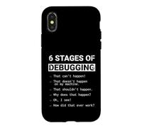 6 Stages of Debugging: Funny Coding Logic Computer Science Case for iPhone X/XS